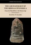 The Archaeology of the Iberian Peninsula cover