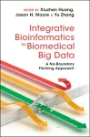 Integrative Bioinformatics for Biomedical Big Data cover