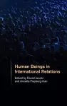 Human Beings in International Relations cover