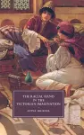 The Racial Hand in the Victorian Imagination cover