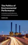 The Politics of Environmental Performance cover