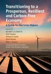 Transitioning to a Prosperous, Resilient and Carbon-Free Economy cover