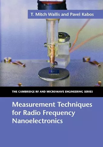 Measurement Techniques for Radio Frequency Nanoelectronics cover