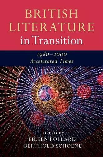 British Literature in Transition, 1980–2000 cover