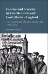 Famine and Scarcity in Late Medieval and Early Modern England cover