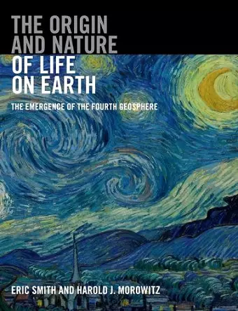 The Origin and Nature of Life on Earth cover