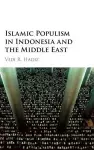 Islamic Populism in Indonesia and the Middle East cover