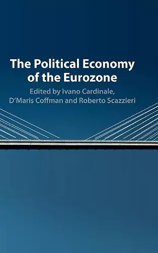 The Political Economy of the Eurozone cover