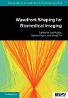 Wavefront Shaping for Biomedical Imaging cover