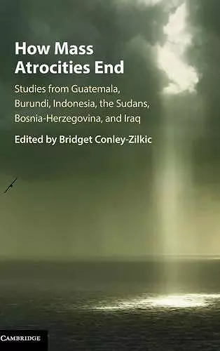 How Mass Atrocities End cover