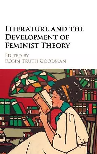 Literature and the Development of Feminist Theory cover