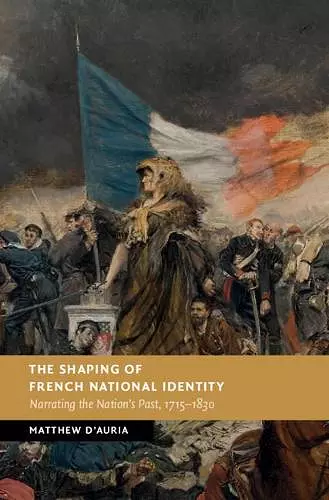 The Shaping of French National Identity cover