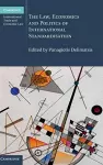 The Law, Economics and Politics of International Standardisation cover