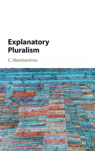 Explanatory Pluralism cover