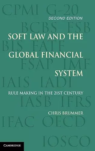 Soft Law and the Global Financial System cover