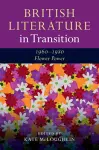British Literature in Transition, 1960–1980: Flower Power cover