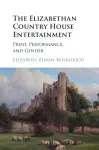 The Elizabethan Country House Entertainment cover