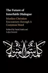 The Future of Interfaith Dialogue cover