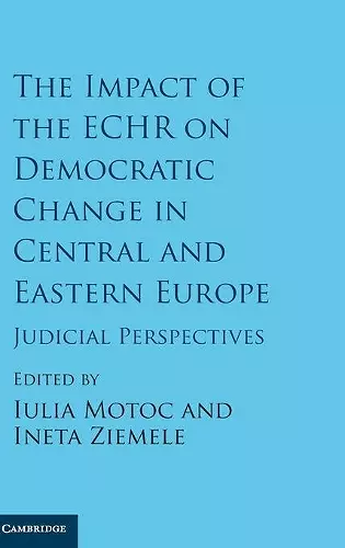 The Impact of the ECHR on Democratic Change in Central and Eastern Europe cover