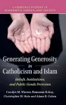 Generating Generosity in Catholicism and Islam cover