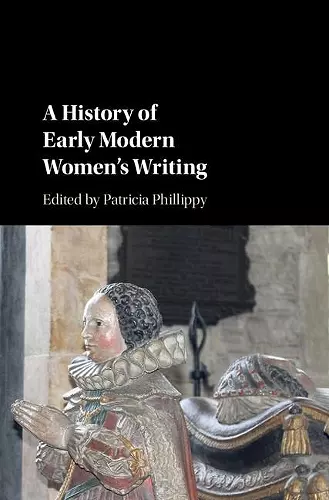 A History of Early Modern Women's Writing cover