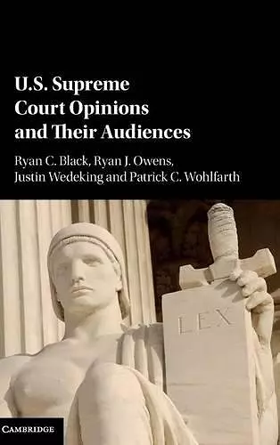 US Supreme Court Opinions and their Audiences cover