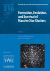 Formation, Evolution, and Survival of Massive Star Clusters (IAU S316) cover