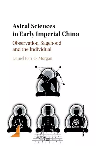 Astral Sciences in Early Imperial China cover