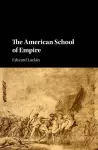 The American School of Empire cover