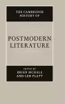 The Cambridge History of Postmodern Literature cover