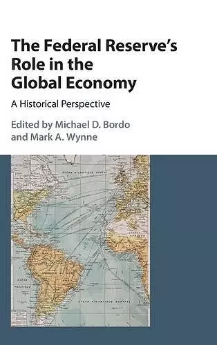 The Federal Reserve's Role in the Global Economy cover