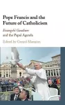 Pope Francis and the Future of Catholicism cover