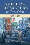 American Literature in Transition, 1910–1920 cover