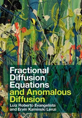 Fractional Diffusion Equations and Anomalous Diffusion cover