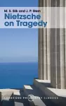 Nietzsche on Tragedy cover