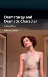 Dramaturgy and Dramatic Character cover