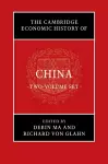 The Cambridge Economic History of China 2 Volume Hardback Set cover