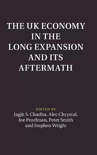 The UK Economy in the Long Expansion and its Aftermath cover