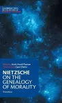 Nietzsche: On the Genealogy of Morality and Other Writings cover