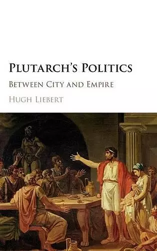 Plutarch's Politics cover