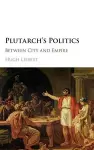 Plutarch's Politics cover