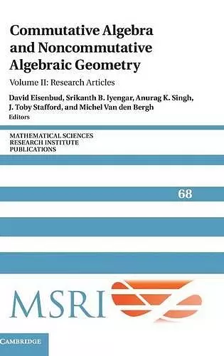 Commutative Algebra and Noncommutative Algebraic Geometry: Volume 2, Research Articles cover