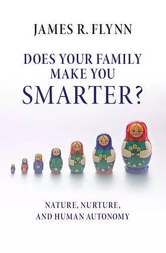 Does your Family Make You Smarter? cover