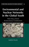 Environmental and Nuclear Networks in the Global South cover