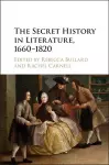 The Secret History in Literature, 1660–1820 cover