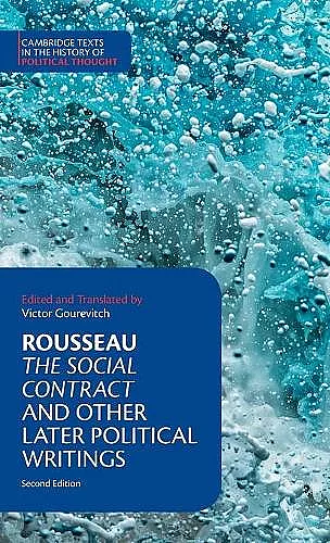 Rousseau: The Social Contract and Other Later Political Writings cover