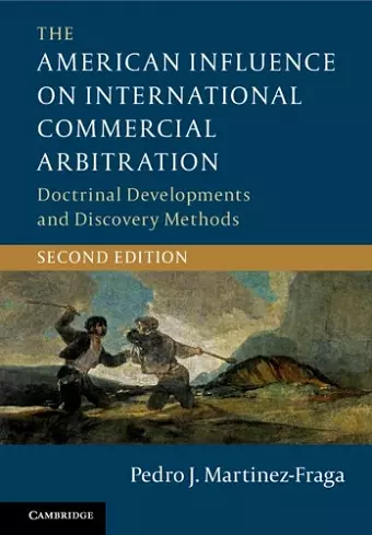 The American Influence on International Commercial Arbitration cover