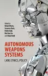 Autonomous Weapons Systems cover