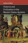Violence and Civilization in the Western States-Systems cover