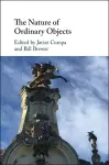 The Nature of Ordinary Objects cover